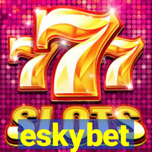 eskybet