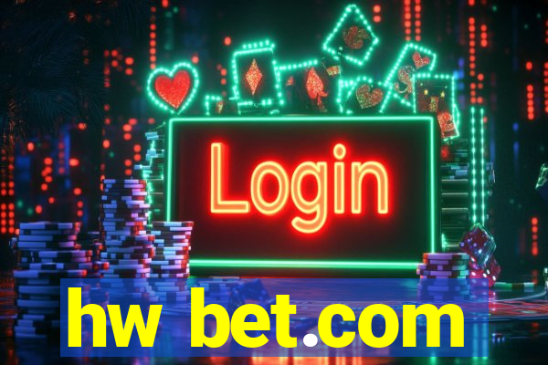 hw bet.com