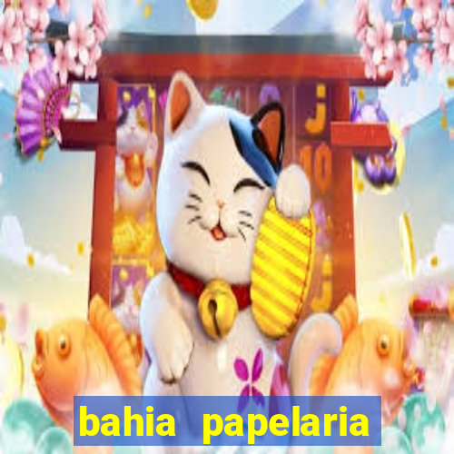 bahia papelaria get煤lio vargas