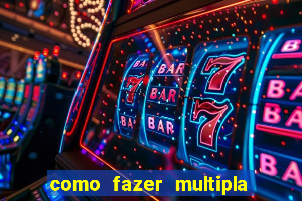 como fazer multipla na bet 365