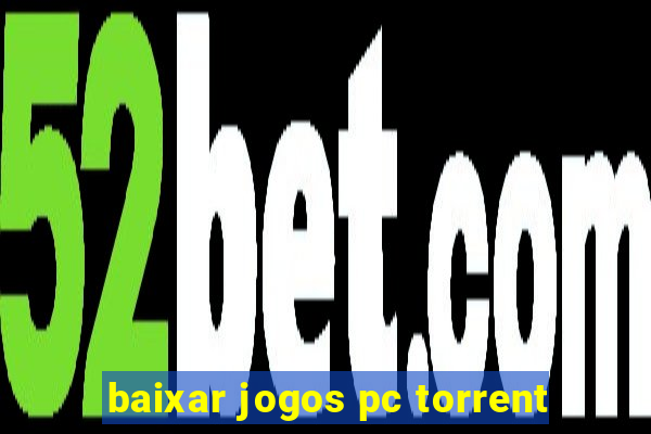 baixar jogos pc torrent