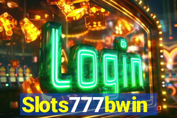 Slots777bwin