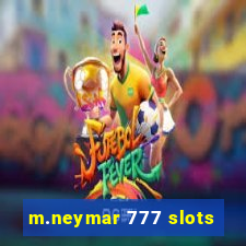 m.neymar 777 slots