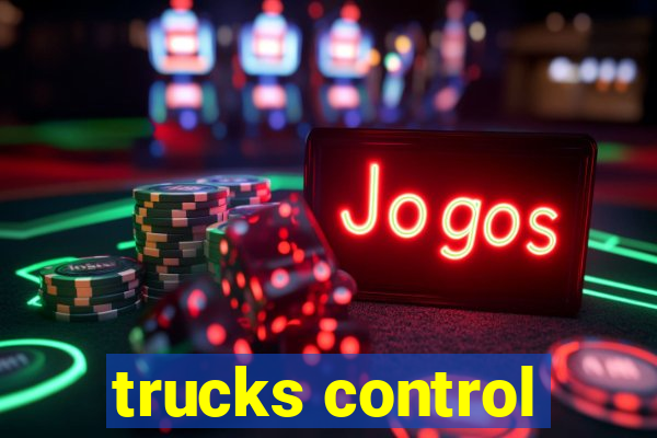 trucks control