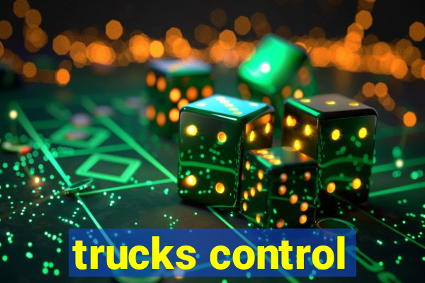 trucks control