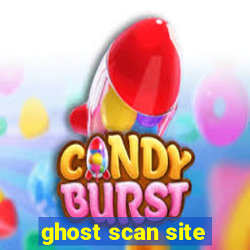 ghost scan site