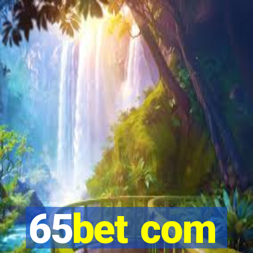 65bet com