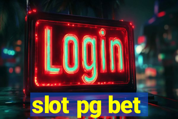 slot pg bet