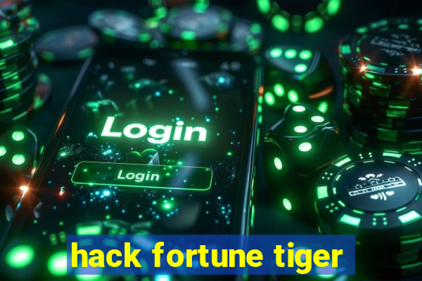 hack fortune tiger