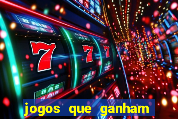 jogos que ganham dinheiro de verdade