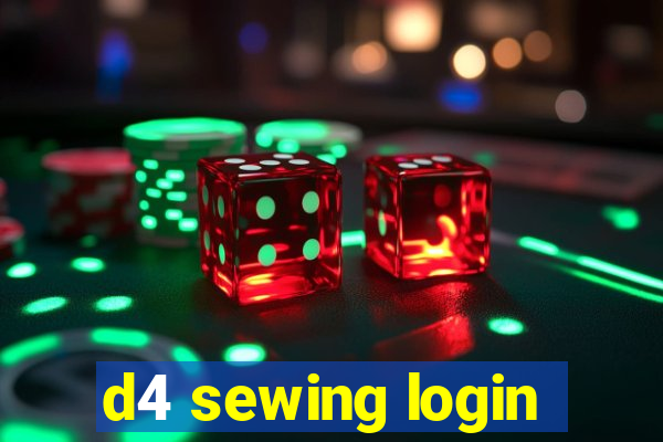 d4 sewing login