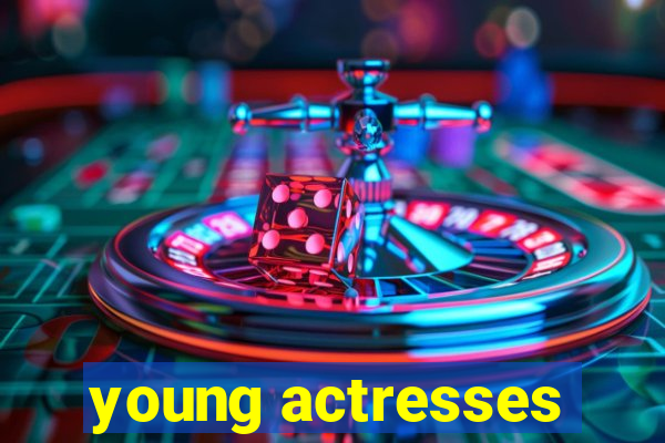 young actresses