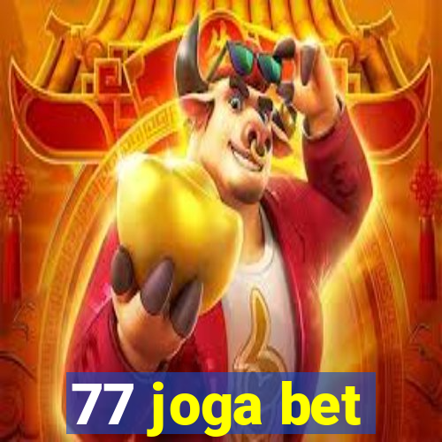 77 joga bet