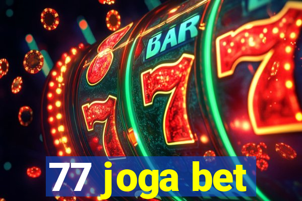 77 joga bet