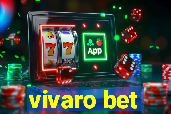 vivaro bet