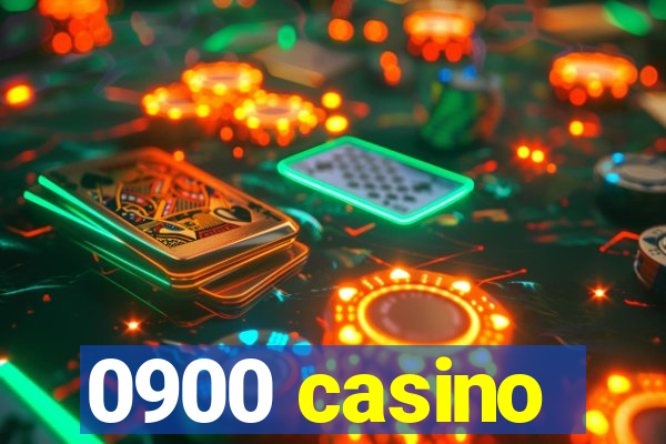 0900 casino