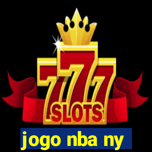 jogo nba ny