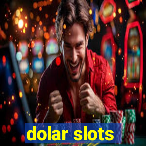 dolar slots