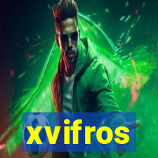 xvifros