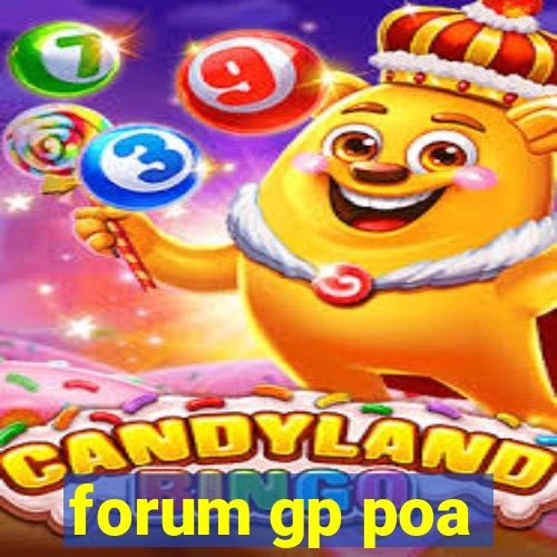 forum gp poa