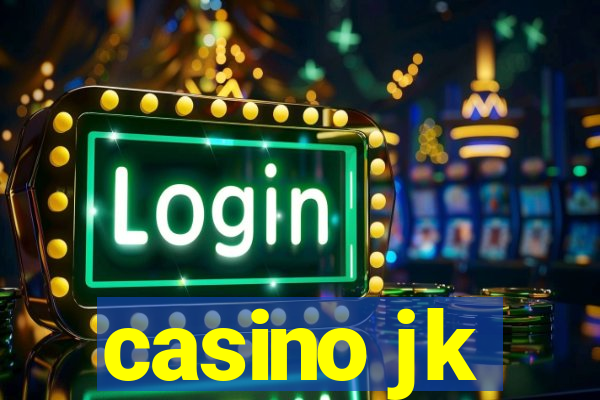 casino jk