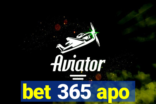 bet 365 apo