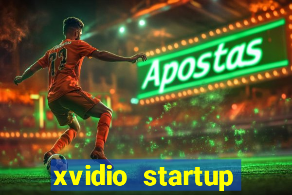 xvidio startup brasil 2024