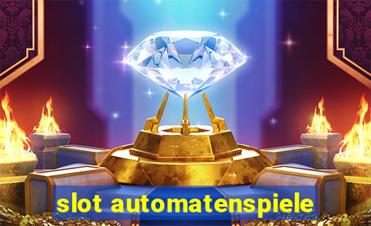 slot automatenspiele