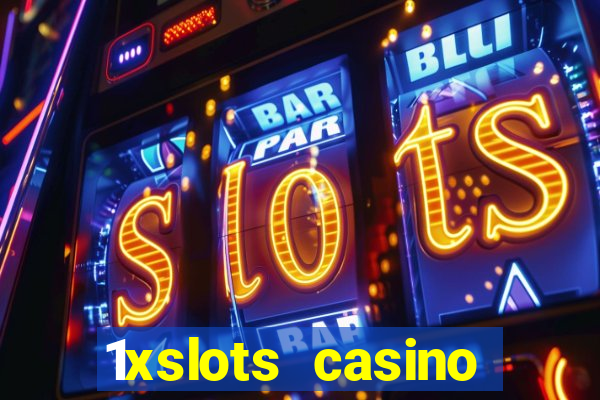 1xslots casino welcome bonus