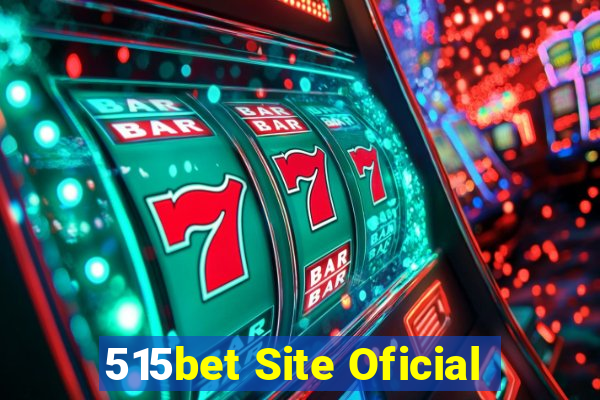 515bet Site Oficial