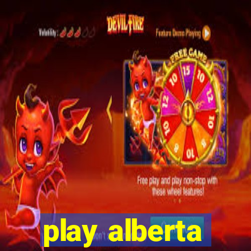 play alberta