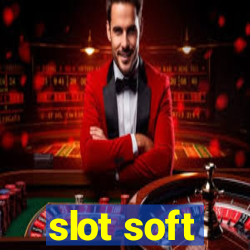 slot soft