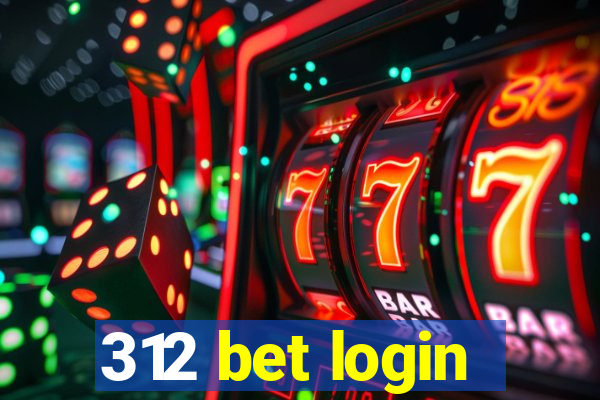 312 bet login