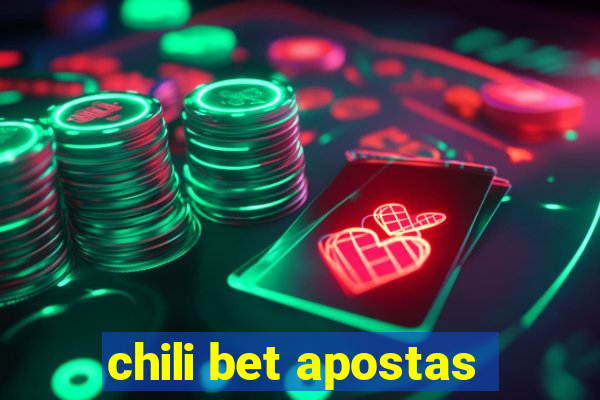 chili bet apostas