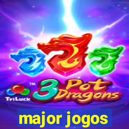 major jogos