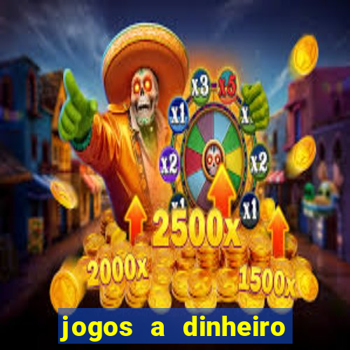 jogos a dinheiro online portugal