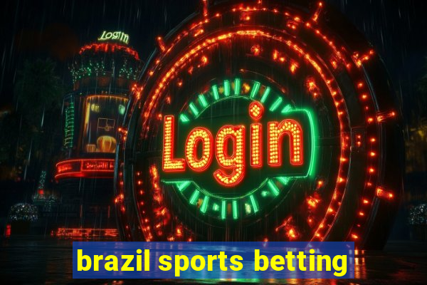 brazil sports betting