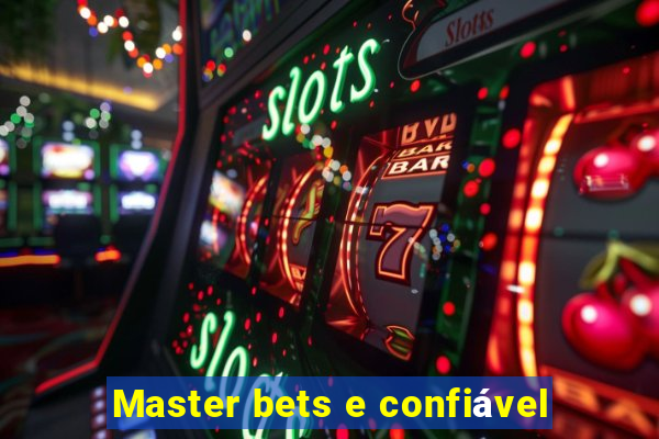 Master bets e confiável