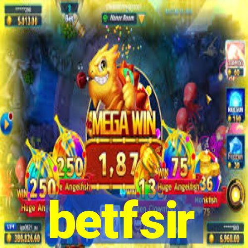 betfsir