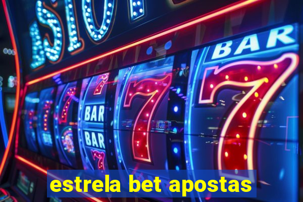 estrela bet apostas