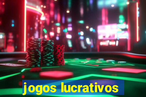 jogos lucrativos