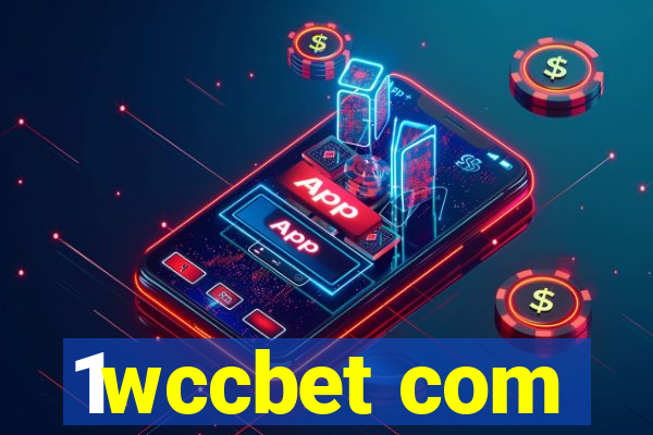 1wccbet com