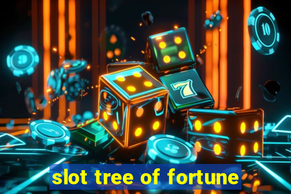 slot tree of fortune