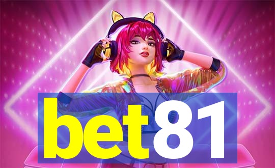 bet81