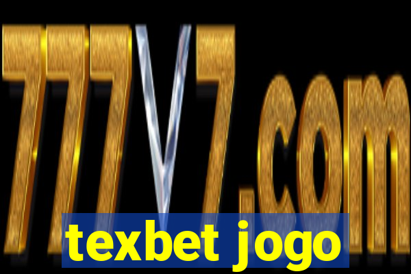 texbet jogo