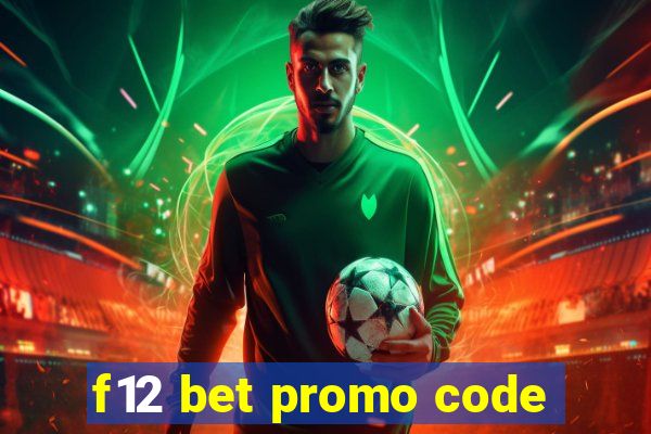 f12 bet promo code