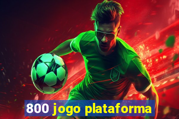 800 jogo plataforma