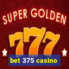 bet 375 casino