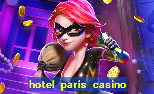 hotel paris casino las vegas