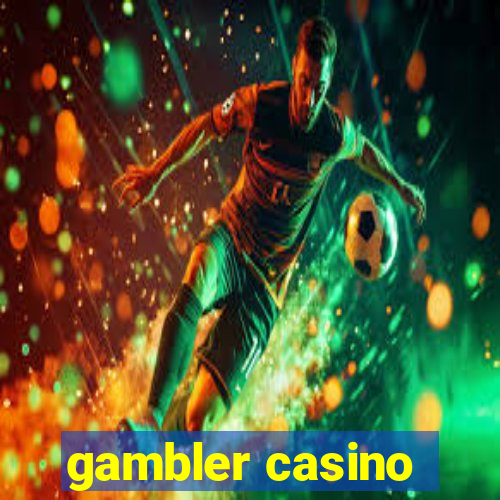 gambler casino